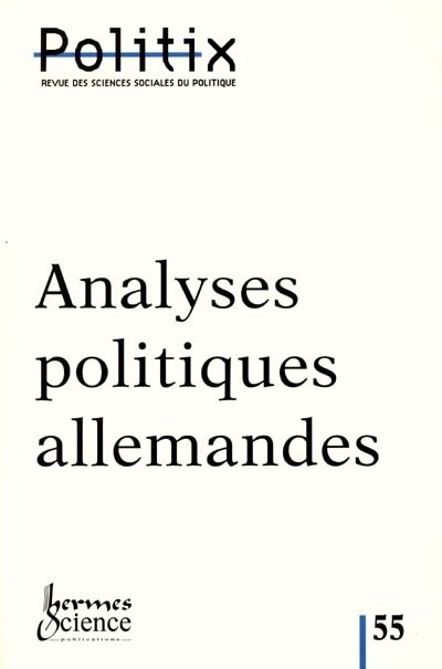 Politix, n° 55. Analyses politiques allemandes
