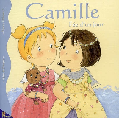 Camille fée d'un jour