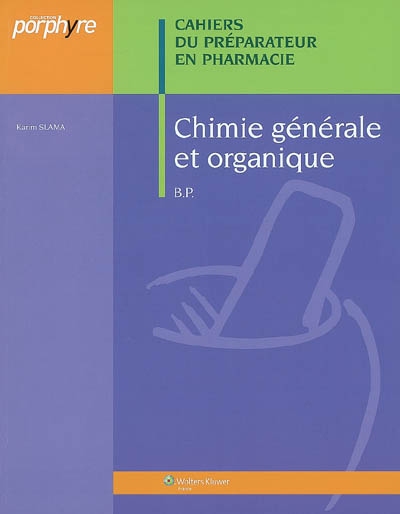 Chimie générale et organique : BP