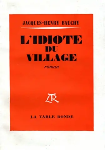 L'Idiote du village