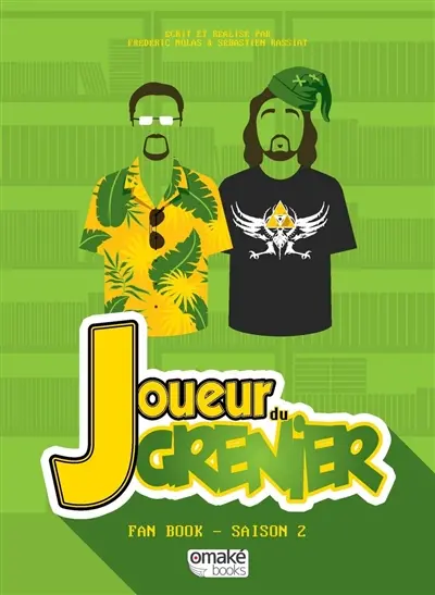 Joueur du grenier : fan book. Saison 2