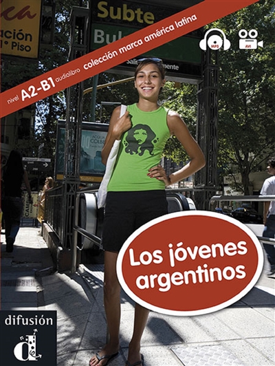Los jovenes argentinos : nivel A2-B1 : audiolibro