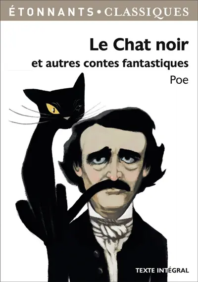 Le chat noir : et autres contes fantastiques