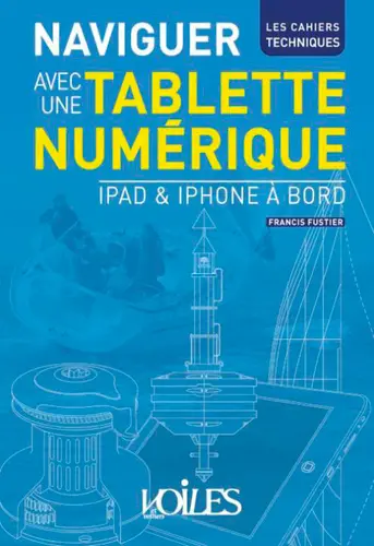 Naviguer avec une tablette numérique : iPad & iPhone à bord