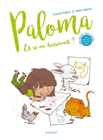 Paloma. Et si on dessinait ?