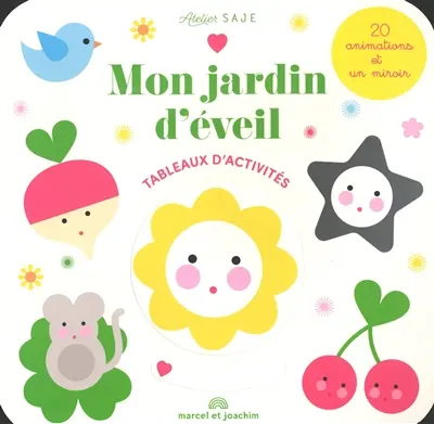 Mon jardin d'éveil : tableaux d'activités