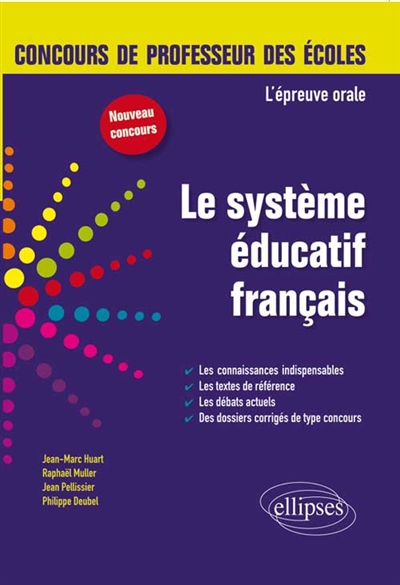 Le système éducatif français : l'épreuve orale : nouveau concours