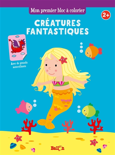 Les créatures fantastiques