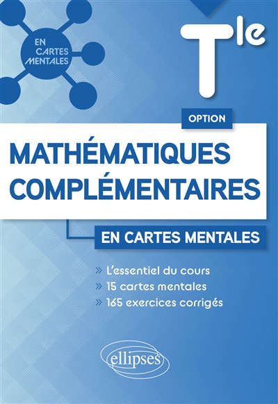 Mathématiques complémentaires terminale en cartes mentales : option