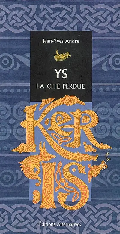 Ys, la cité perdue