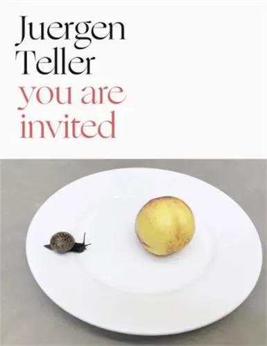 Juergen Teller You Are Invited