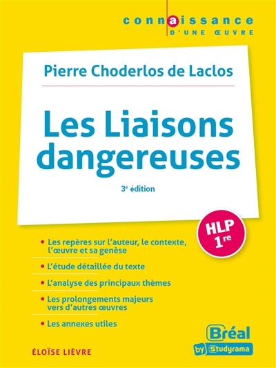 Les liaisons dangereuses, Pierre Choderlos de Laclos : HLP, 1re