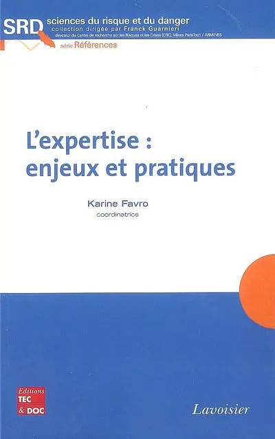 L'expertise : enjeux et pratiques