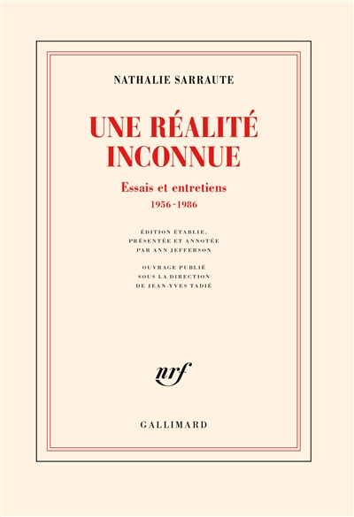 Une réalité inconnue : essais et entretiens : 1956-1986