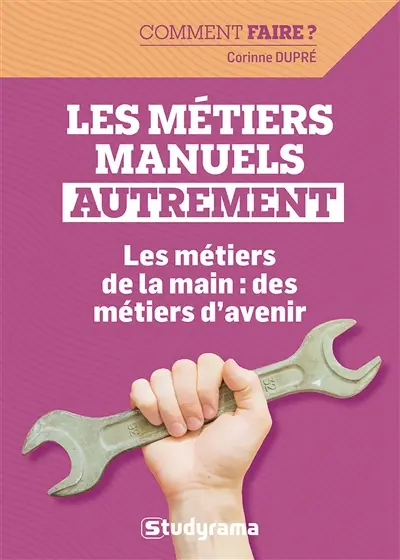 Les métiers manuels autrement : les méthodes qui font la différence Les métiers manuels autrement : les méthodes qui font la différence
