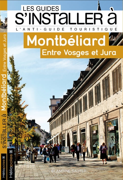 Montbéliard : entre Vosges et Jura