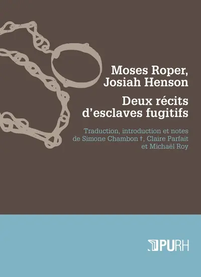 Deux récits d'esclaves fugitifs