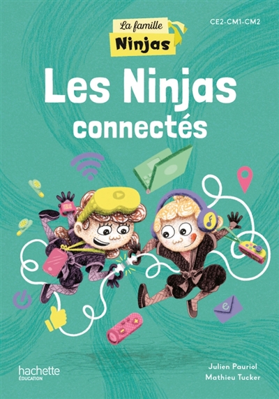 Les Ninjas connectés : CE2,...
