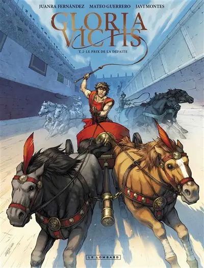 Gloria victis. Vol. 2. Le prix de la défaite