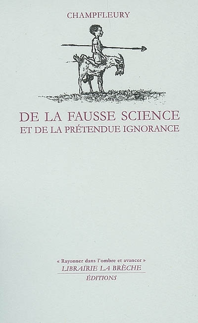 De la fausse science et de la prétendue ignorance