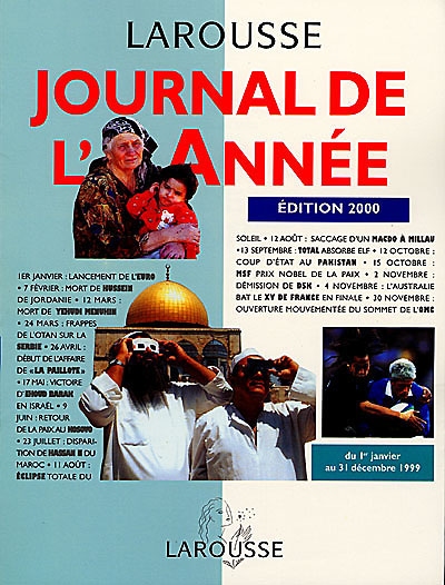 Journal de l'année, édition 2000 : du 1er janvier au 31 décembre 1999