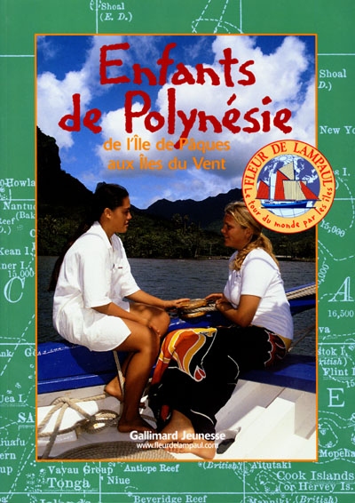 Enfants de Polynésie, de l'île de Pâques aux îles du Vent