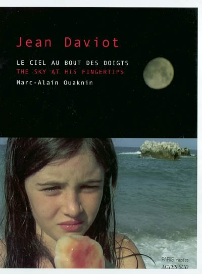 Jean Daviot : le ciel au bout des doigts. Jean Daviot : the sky at his fingertips