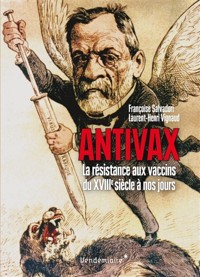 Antivax : la résistance aux vaccins du XVIIIe siècle à nos jours