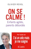 On se calme ! : enfants...