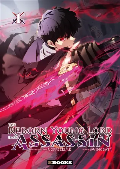 The reborn young lord is an assassin. Vol. 1