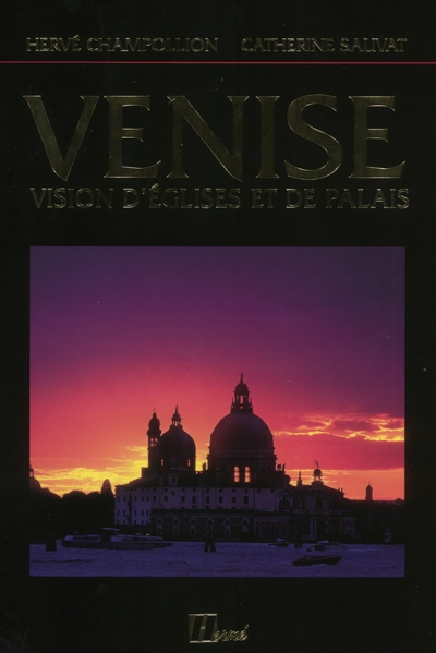 Venise : vision d'églises et de palais