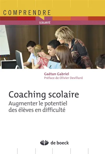 Coaching scolaire : augmenter le potentiel des élèves en difficulté