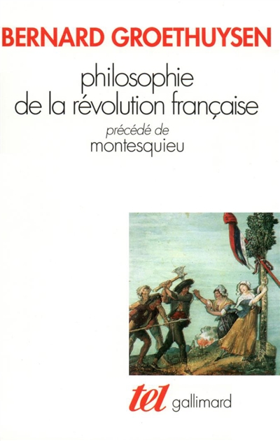Philosophie de la Révolution française. Montesquieu