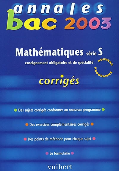 Mathématiques, série S, enseignement obligatoire et spécialité : bac 2003