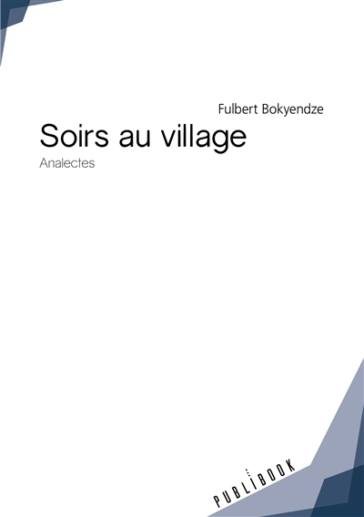 Soirs au village : Analectes