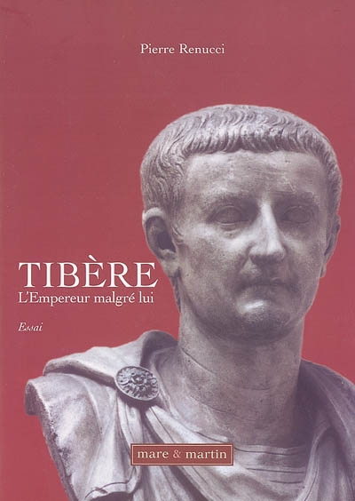 Tibère, l'empereur malgré lui