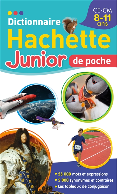 Dictionnaire Hachette junior de poche : CE-CM, 8-11 ans