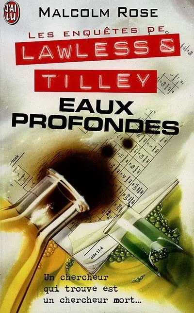 Les enquêtes de Lawless et Tilley. Vol. 2. Eaux profondes