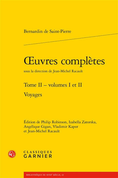 Oeuvres complètes. Vol. 2. Voyages