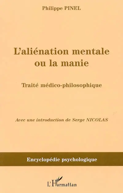 L'aliénation mentale ou la manie : traité médico-philosophique