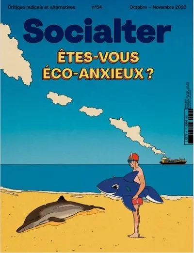 Socialter, n° 54. Etes-vous éco-anxieux ?