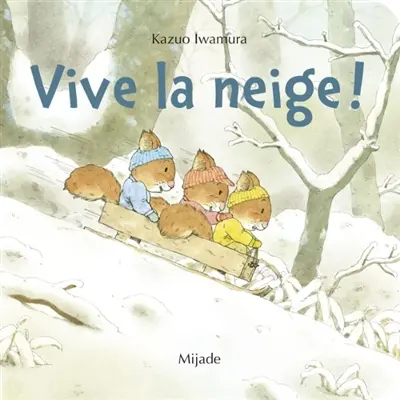 Vive la neige !