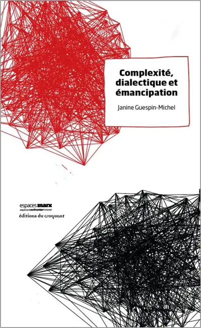 Complexité, dialectique et émancipation