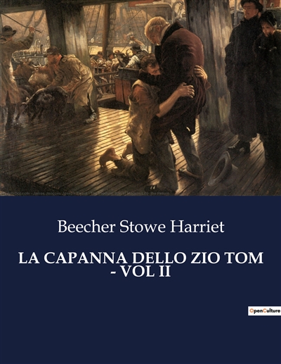 LA CAPANNA DELLO ZIO TOM : VOL II