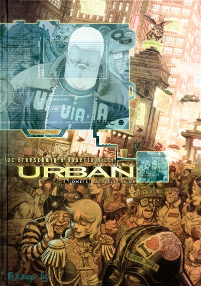 Urban. Vol. 1. Les règles du jeu