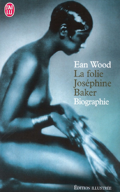 La folie Joséphine Baker