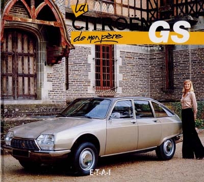 La Citroën GS de mon père