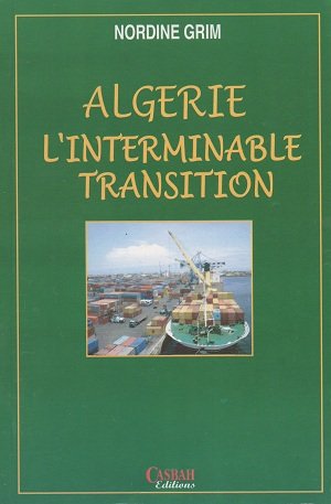 Algérie, l'interminable transition