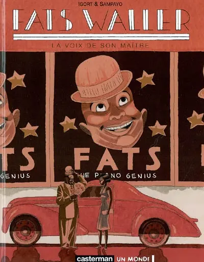 Fats Waller. Vol. 1. La voix de son maître