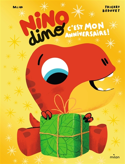 Nino Dino C'est mon anniversaire !